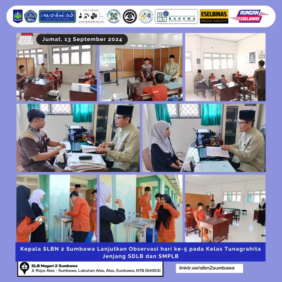 Kepala SLBN 2 Sumbawa Lanjutkan Observasi hari ke-5 pada Kelas Tunagrahita Jenjang SDLB dan SMPLB