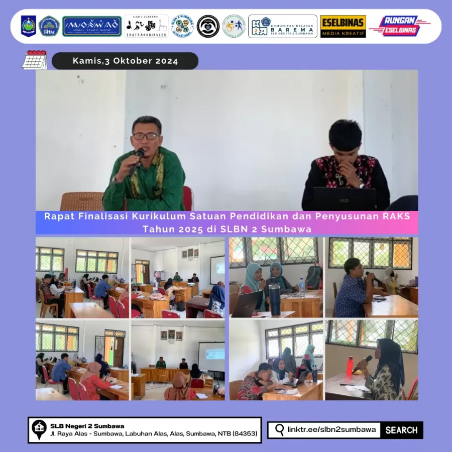 Rapat Finalisasi Kurikulum Satuan Pendidikan dan Penyusunan RAKS Tahun 2025 di SLBN 2 Sumbawa