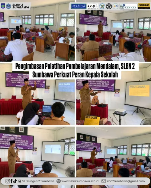 Pengimbasan Pelatihan Pembelajaran Mendalam, SLBN 2 Sumbawa Perkuat Peran Kepala Sekolah
