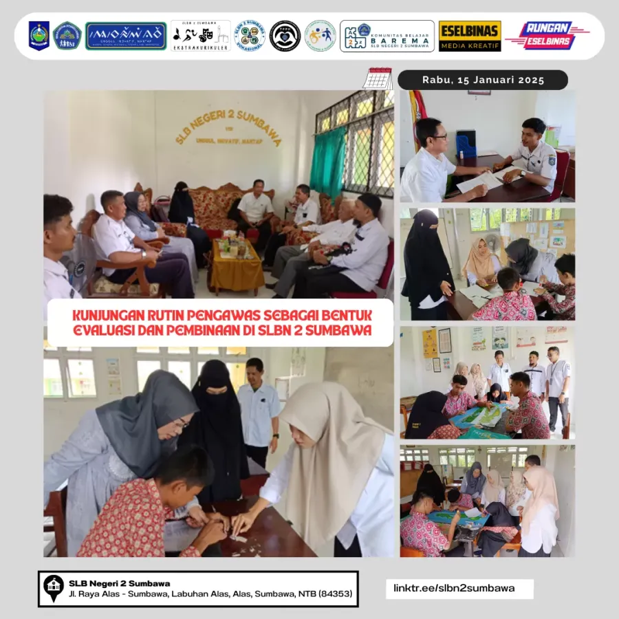 Kunjungan Rutin Pengawas Sebagai Bentuk Evaluasi dan Pembinaan di SLBN 2 Sumbawa
