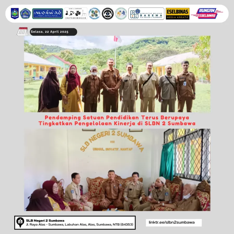 Pendamping Satuan Pendidikan KCD Dikbud Sumbawa Terus Berupaya Tingkatkan Pengelolaan Kinerja di SLBN 2 Sumbawa