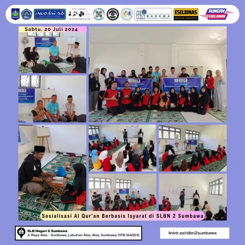Sosialisasi Al Qur'an Berbasis Isyarat di SLBN 2 Sumbawa