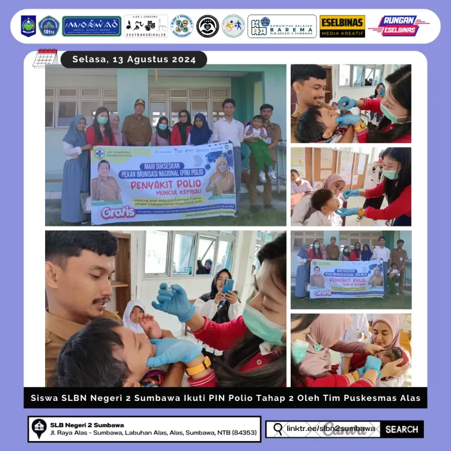 Siswa SLBN Negeri 2 Sumbawa Ikuti PIN Polio Tahap 2 Oleh Tim Puskesmas Alas