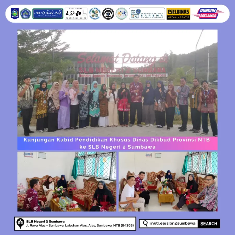 Kunjungan Kabid Pendidikan Khusus Dinas Dikbud Provinsi NTB ke SLB Negeri 2 Sumbawa