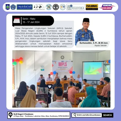 MPLS SLBN 2 Sumbawa, Wujudkan Siswa MANTAP (Mandiri, Agamis, Nasionalis, Trampil, Asri dan ber-Prestasi)