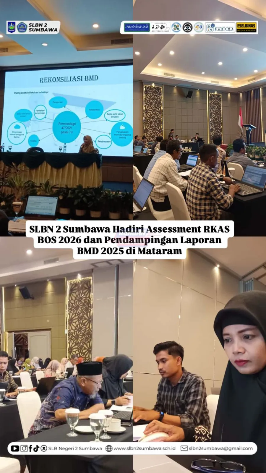 SLBN 2 Sumbawa Hadiri Assessment RKAS BOS 2026 dan Pendampingan Laporan BMD 2025 di Mataram