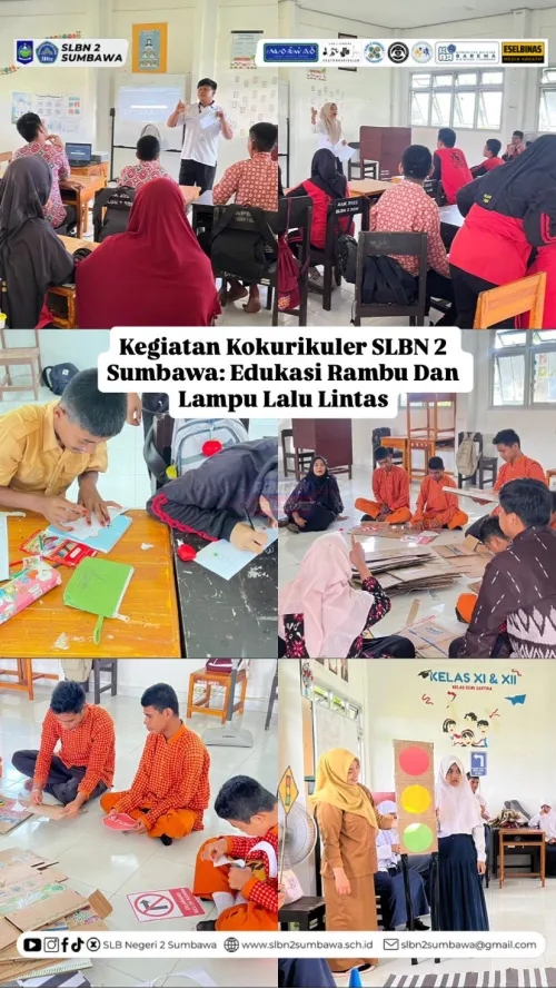 Kegiatan Kokurikuler SLBN 2 Sumbawa Edukasi Rambu Dan Lampu Lalu Lintas