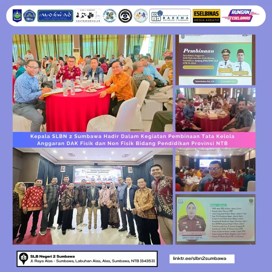 Kepala SLBN 2 Sumbawa HadirI Kegiatan Pembinaan Tata Kelola Anggaran DAK Fisik dan Non Fisik Bidang Pendidikan Provinsi NTB