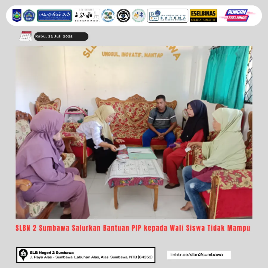 SLBN 2 Sumbawa Salurkan Bantuan PIP kepada Wali Siswa Tidak Mampu