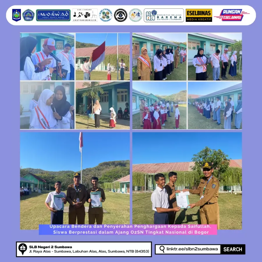 Upacara Bendera dan Penyerahan Penghargaan Kepada Saifullah, Siswa Berprestasi dalam Ajang O2SN Tingkat Nasional di Bogor