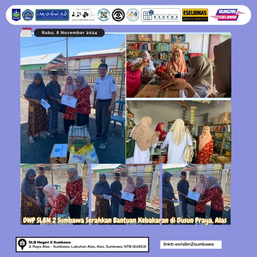DWP SLBN 2 Sumbawa Serahkan Bantuan Kebakaran di Dusun Praya, Alas