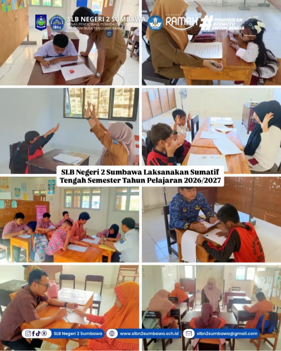 SLB Negeri 2 Sumbawa Laksanakan Sumatif Tengah Semester Tahun Pelajaran 2026/2027