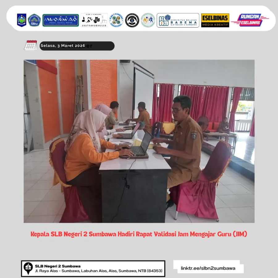 Kepala SLB Negeri 2 Sumbawa Hadiri Rapat Validasi Jam Mengajar Guru